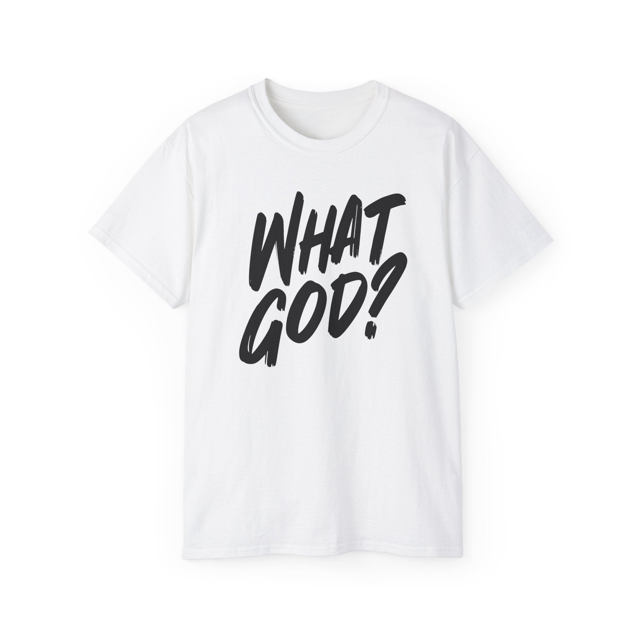 What God? T‑Shirt — Bold Script Graphic Tee