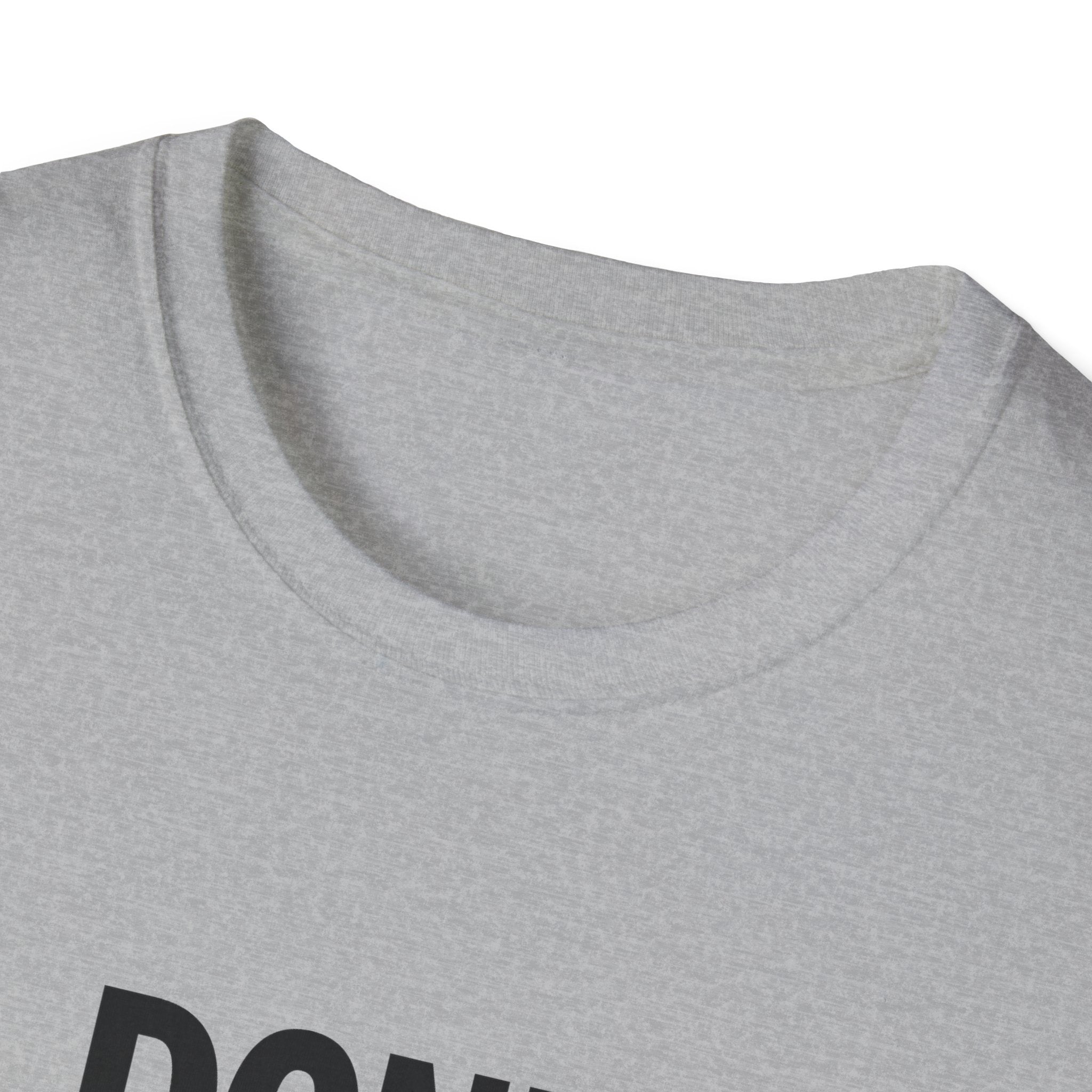 T-Shirt — "Don't Hate What You Don't Understand" Graphic Tee