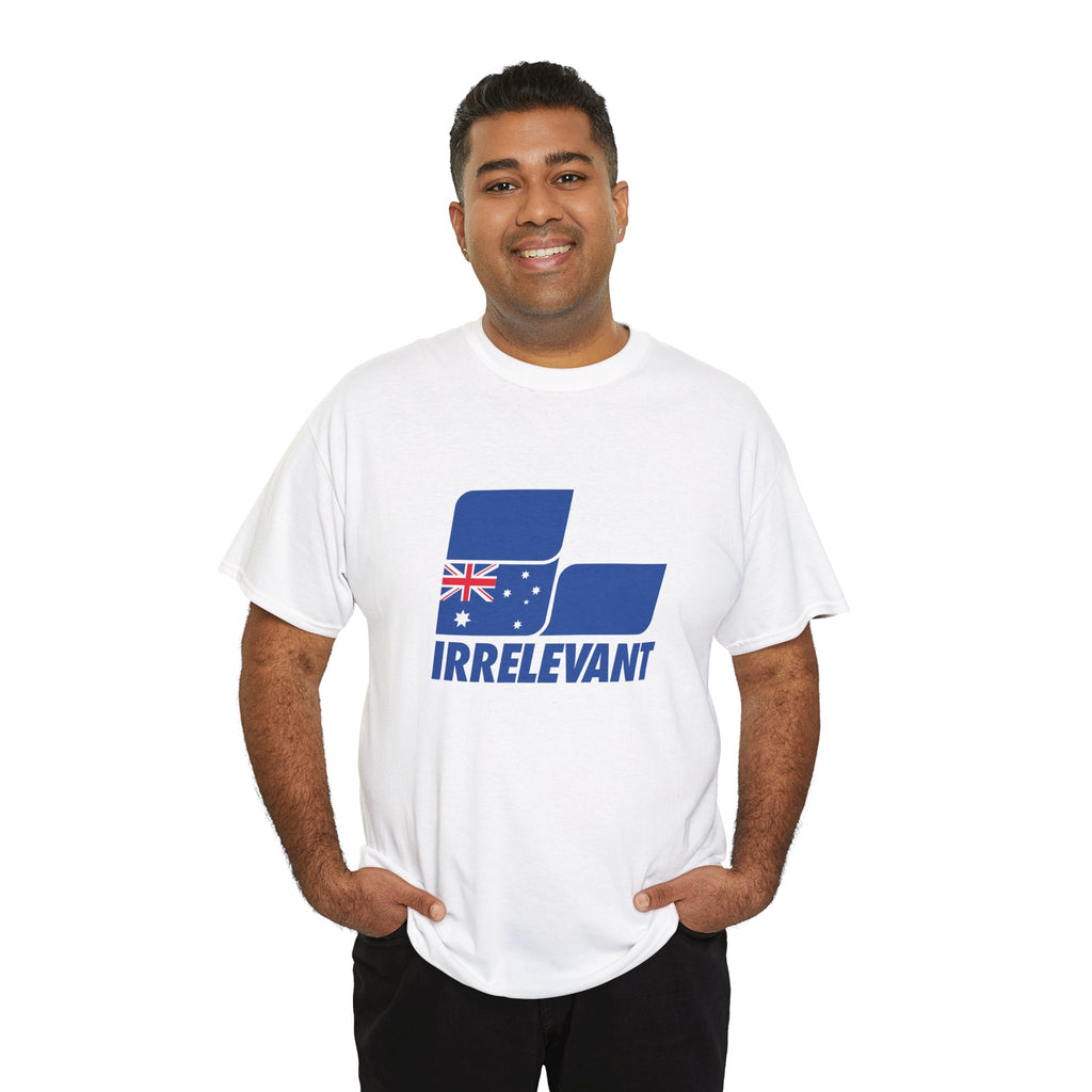 'Irrelevant' Unisex Heavy Cotton Tee  Australia Design